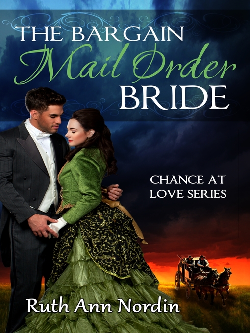 Title details for The Bargain Mail Order Bride by Ruth Ann Nordin - Available